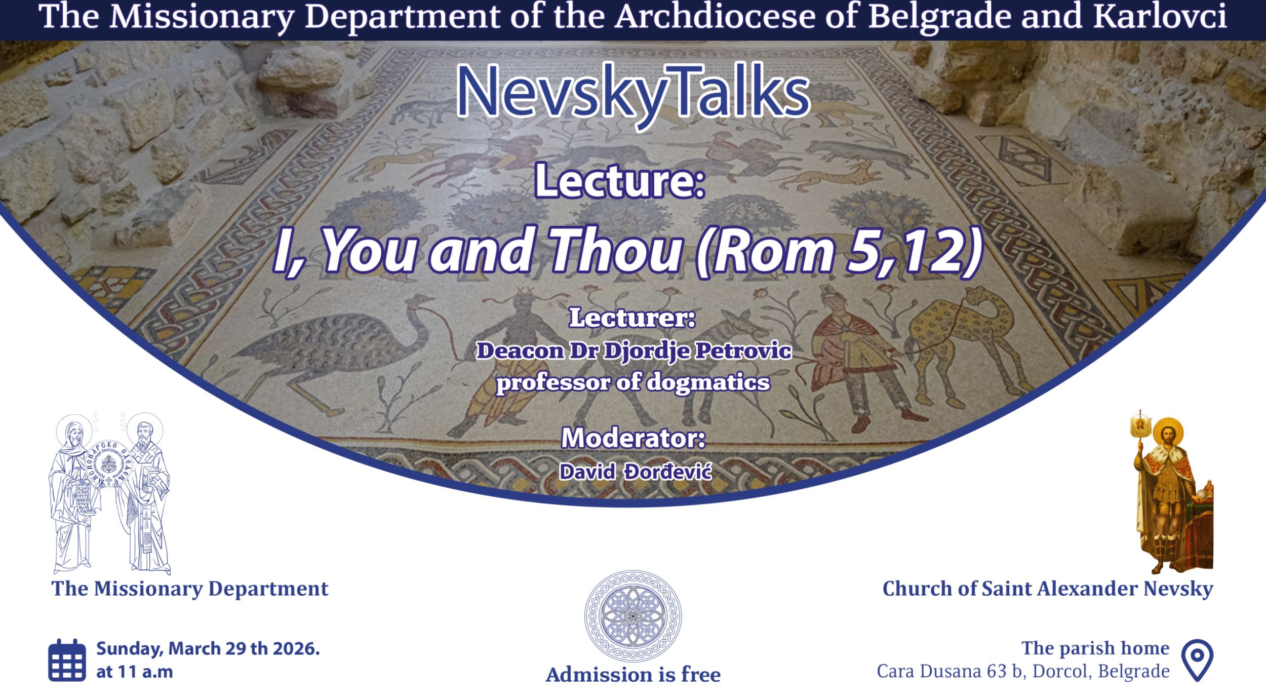 NevskyTalks: Предавање: „Ја, ти и Он (Рим 5,12)“ на енглеском језику